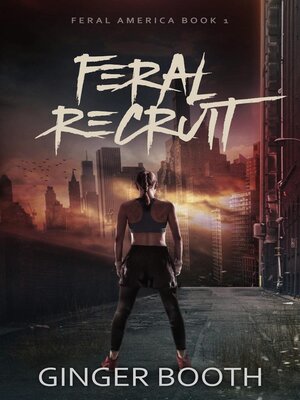 cover image of Feral Recruit